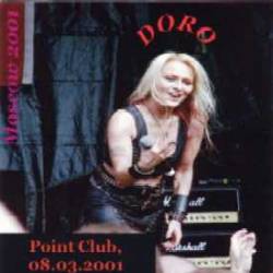 Doro : Point Club Moscow 2001